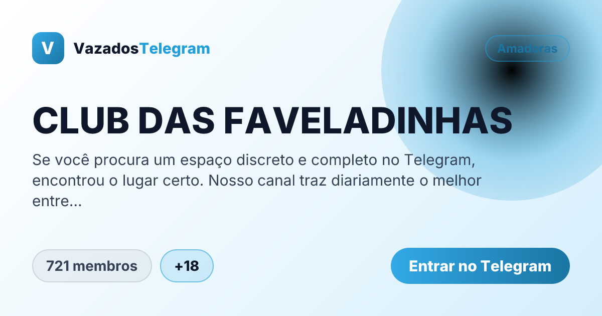 Prévia da imagem de compartilhamento do grupo CLUB DAS FAVELADINHAS