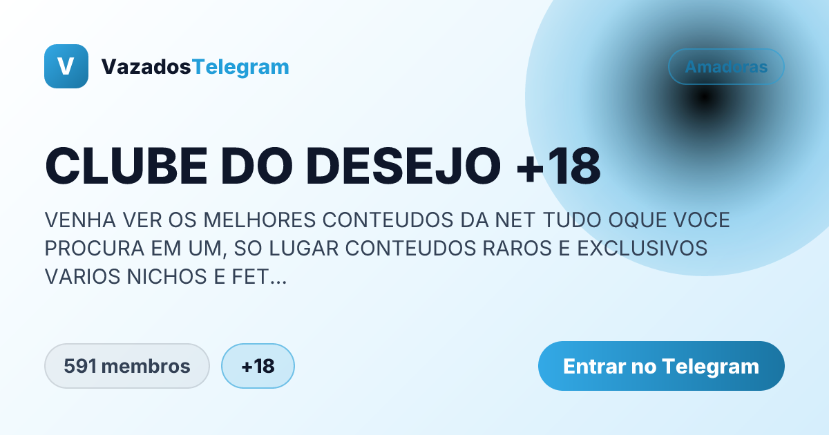 Prévia da imagem de compartilhamento do grupo CLUBE DO DESEJO +18