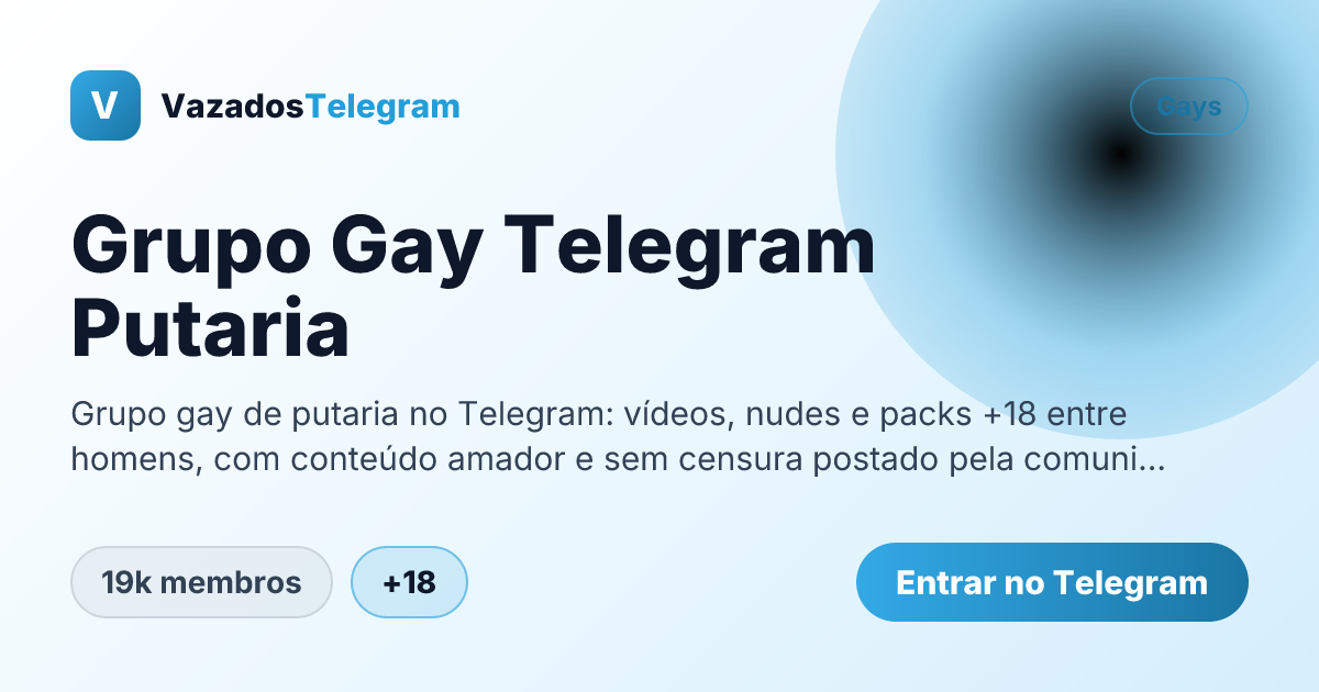 Prévia da imagem de compartilhamento do grupo Grupo Gay Telegram Putaria