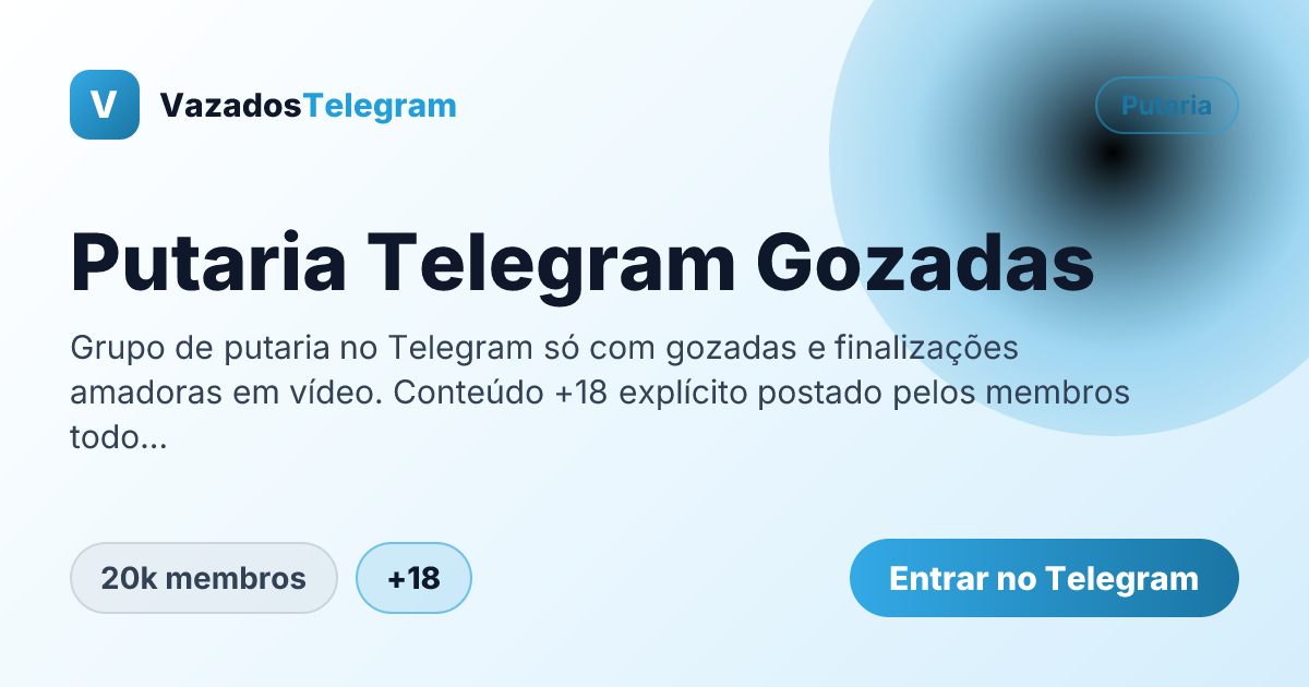 Prévia da imagem de compartilhamento do grupo Putaria Telegram Gozadas