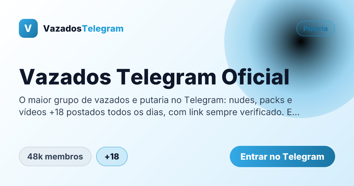 Prévia da imagem de compartilhamento do grupo Vazados Telegram Oficial